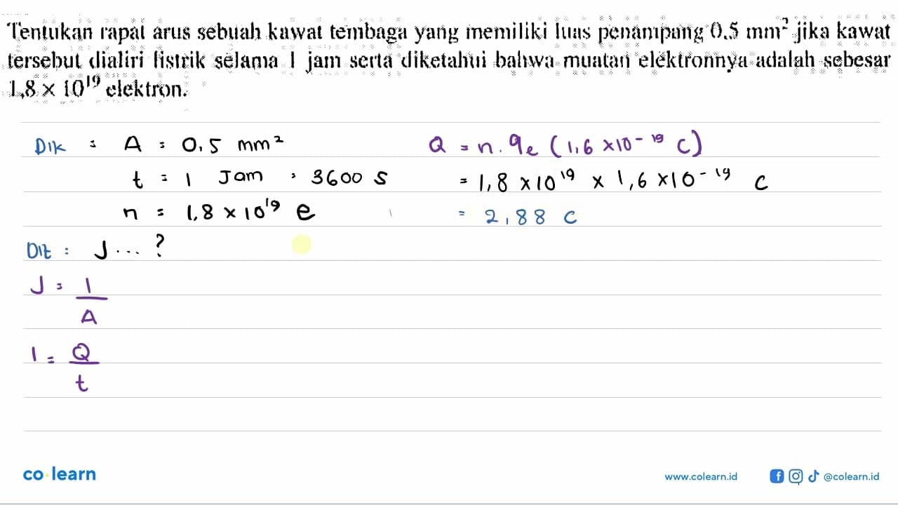 Tentukan lapal arus sebuah kawat tembaga yang memiliki luas