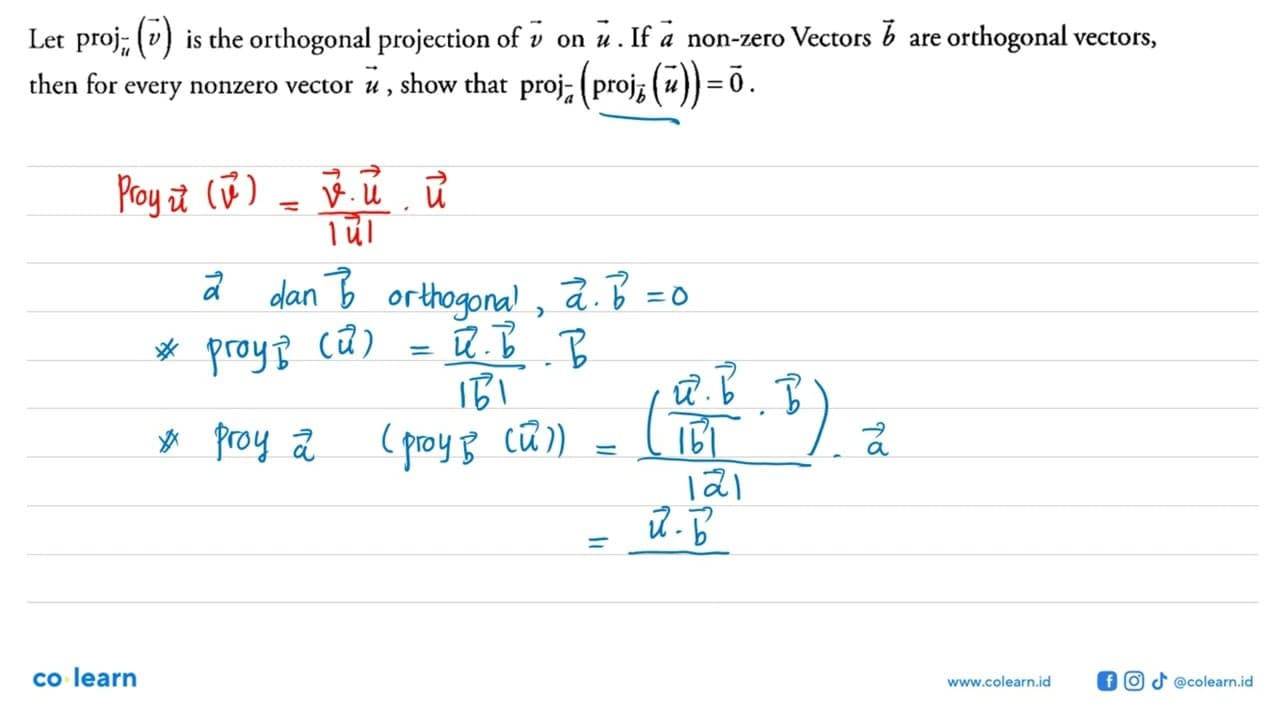 Let proj u(v) is the orthogonal projection of v on u. If a