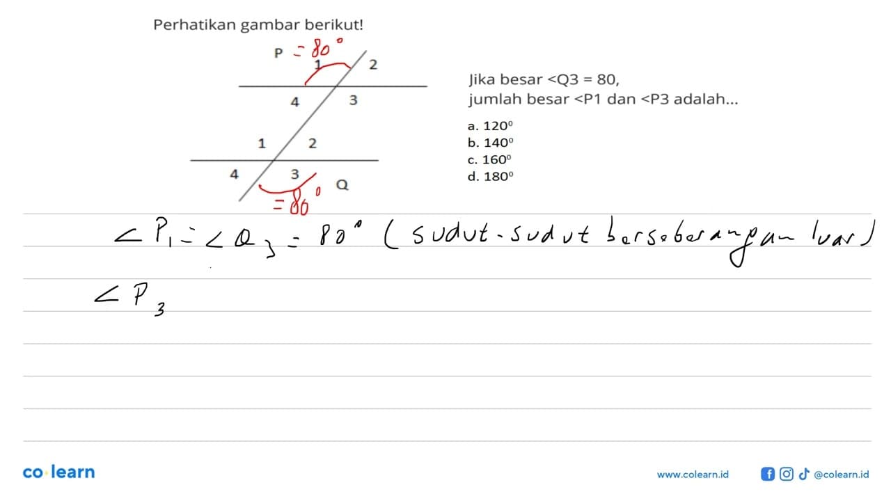 Perhatikan gambar berikut!P 1 2 4 31 2 4 3Jika besar sudut