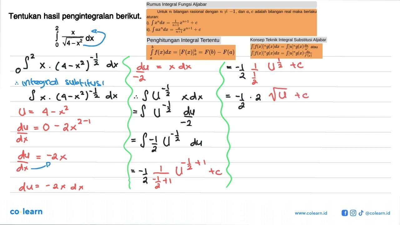 Tentukan hasil pengintegralan berikut.integral dari 0 2