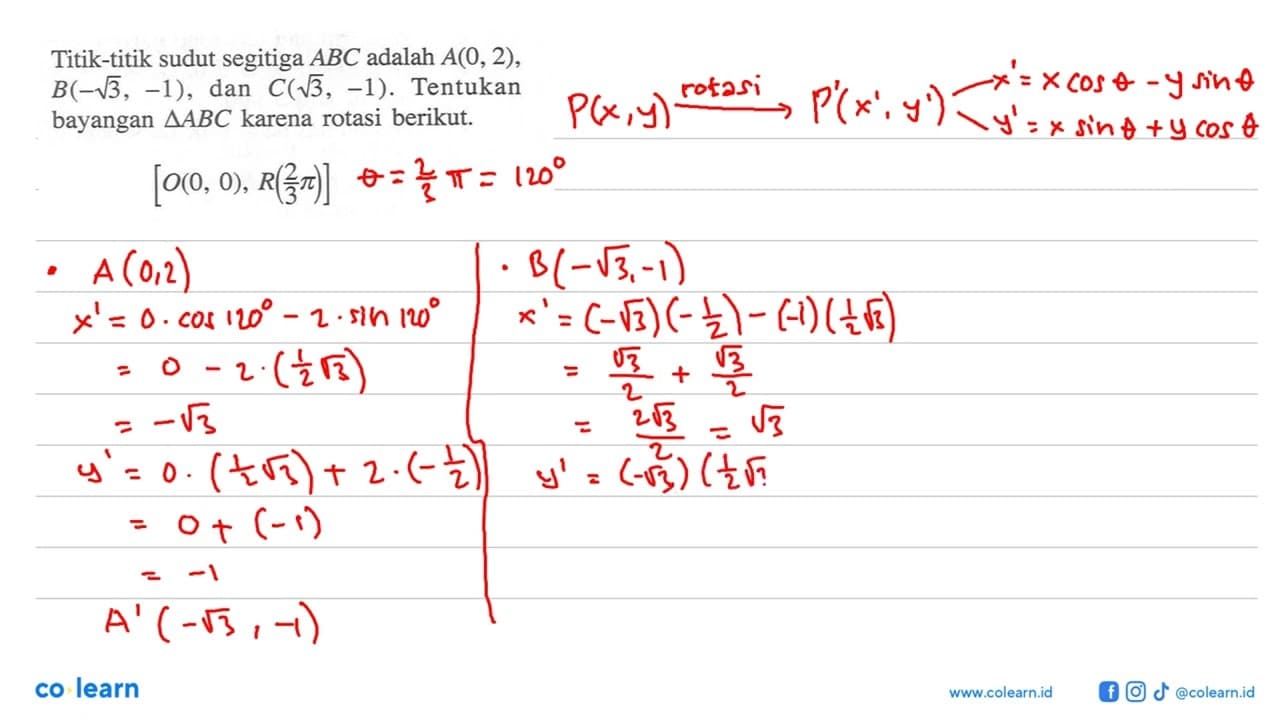 Titik-titik sudut segitiga ABC adalah A(0, 2), B(-akar(3),