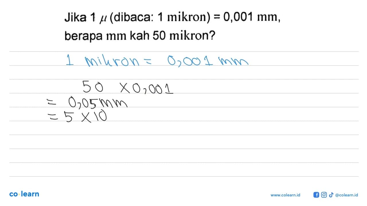 Jika 1 mikro (dibaca: 1 mikron) = 0,001 mm, berapa mm kah