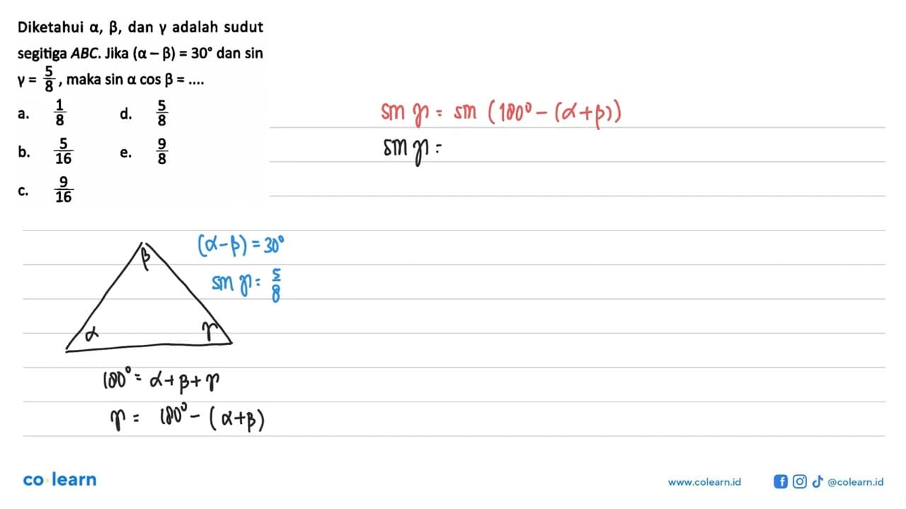 Diketahui alpha, beta, dan gamma adalah sudut segitiga ABC.