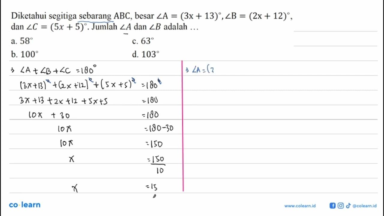 Diketahui segitiga sebarang ABC, besar sudut A=(3 x+13),