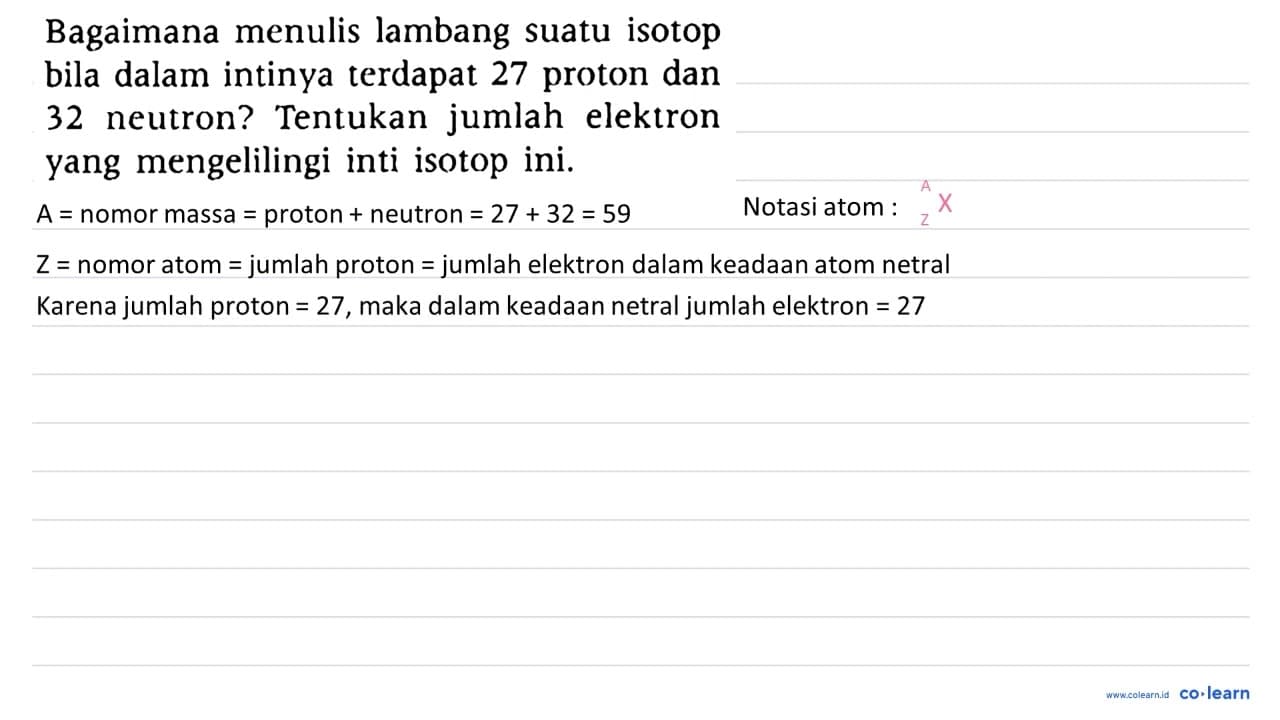Bagaimana menulis lambang suatu isotop bila dalam intinya