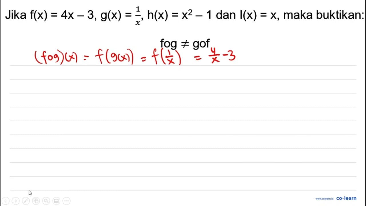 Jika f(x)=4x-3, g(x)=1/x, h(x)=x^2-1 dan l(x)=x , maka