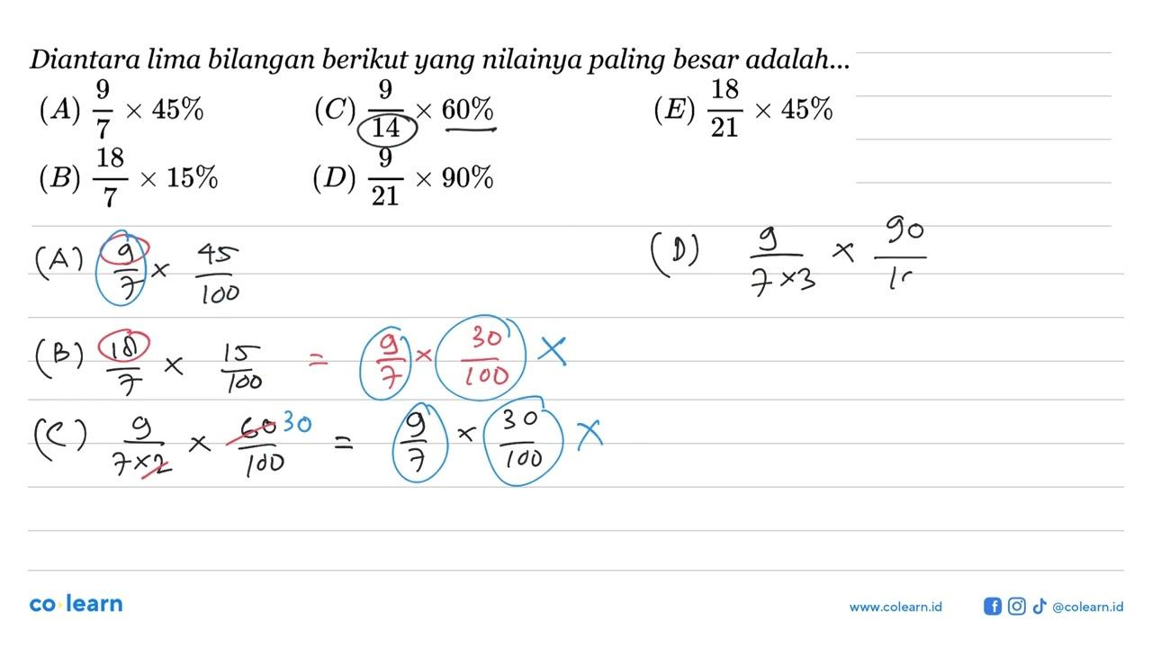 Diantara lima bilangan berikut yang nilainya paling besar