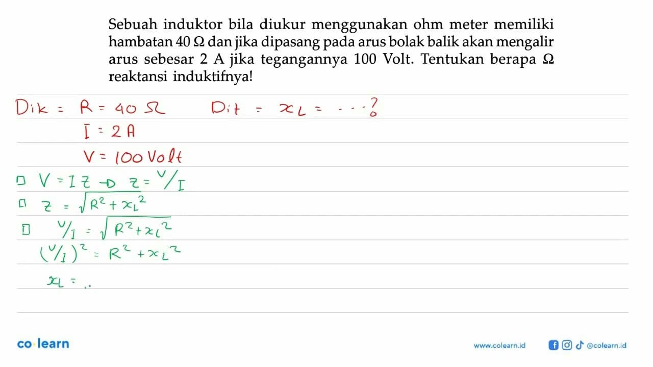 Sebuah induktor bila diukur menggunakan ohm meter memiliki