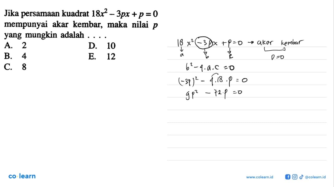 Jika persamaan kuadrat 18x^2 - 3px + p = 0 mempunyai akar