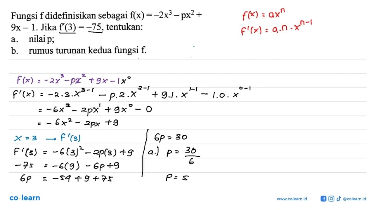 Fungsi f didefinisikan sebagai f(x)=-2x^3-px^2+9x-1 . Jika