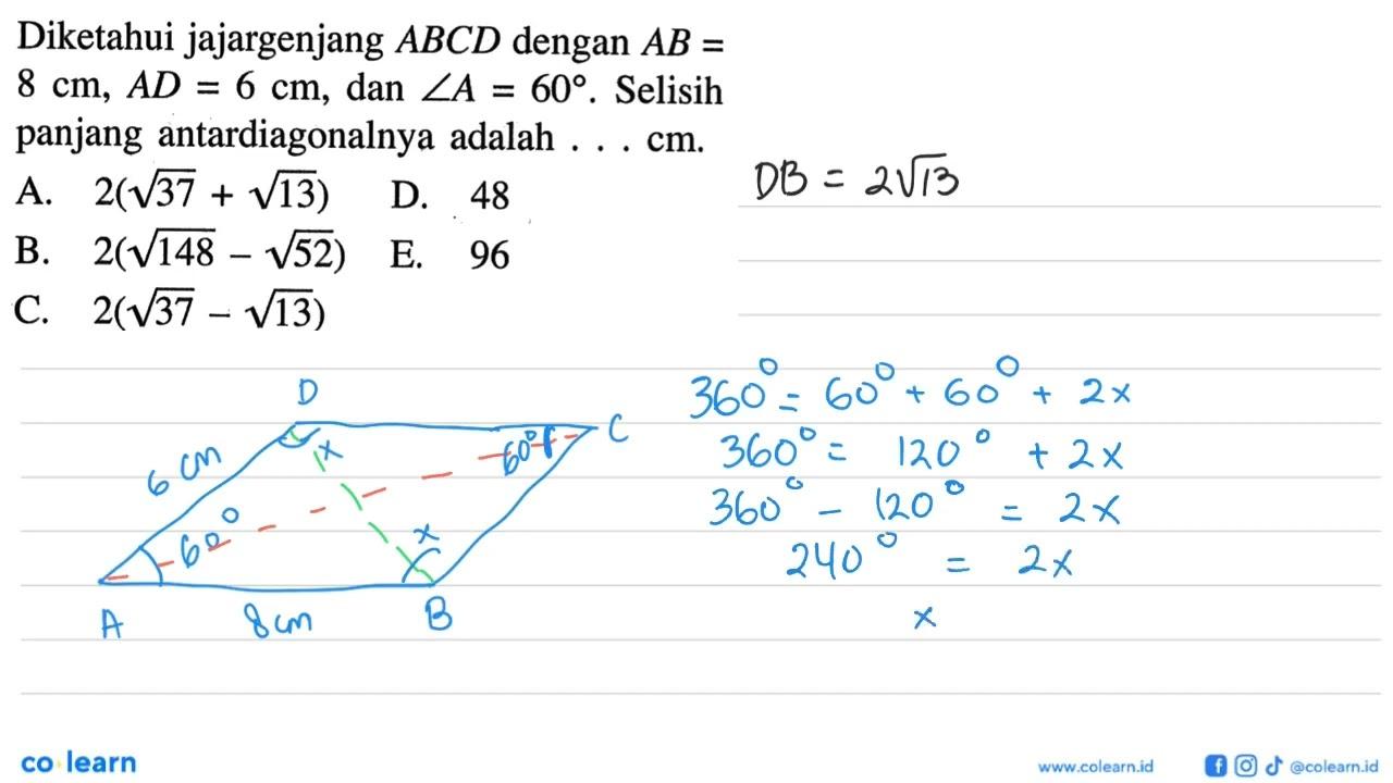 Diketahui jajargenjang ABCD dengan AB=8 cm, AD=6 cm , dan