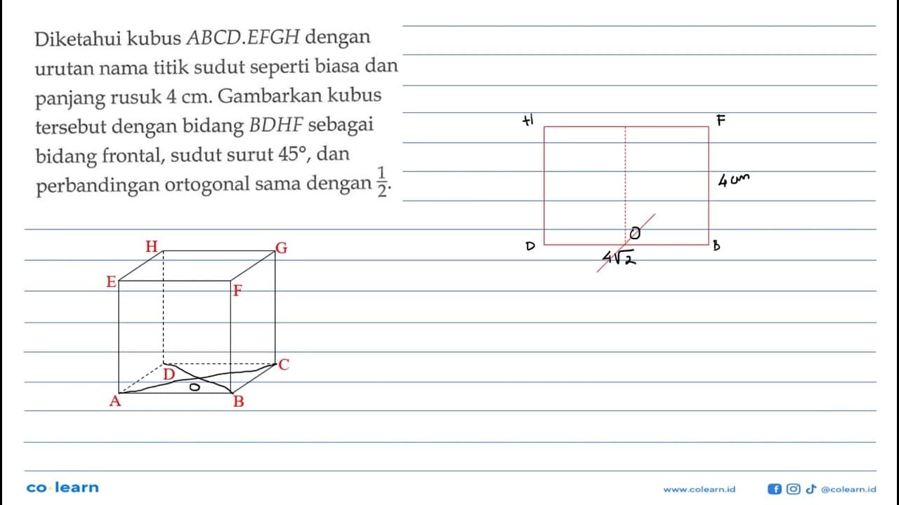 Diketahui kubus ABCD.EFGH dengan urutan nama titik sudut