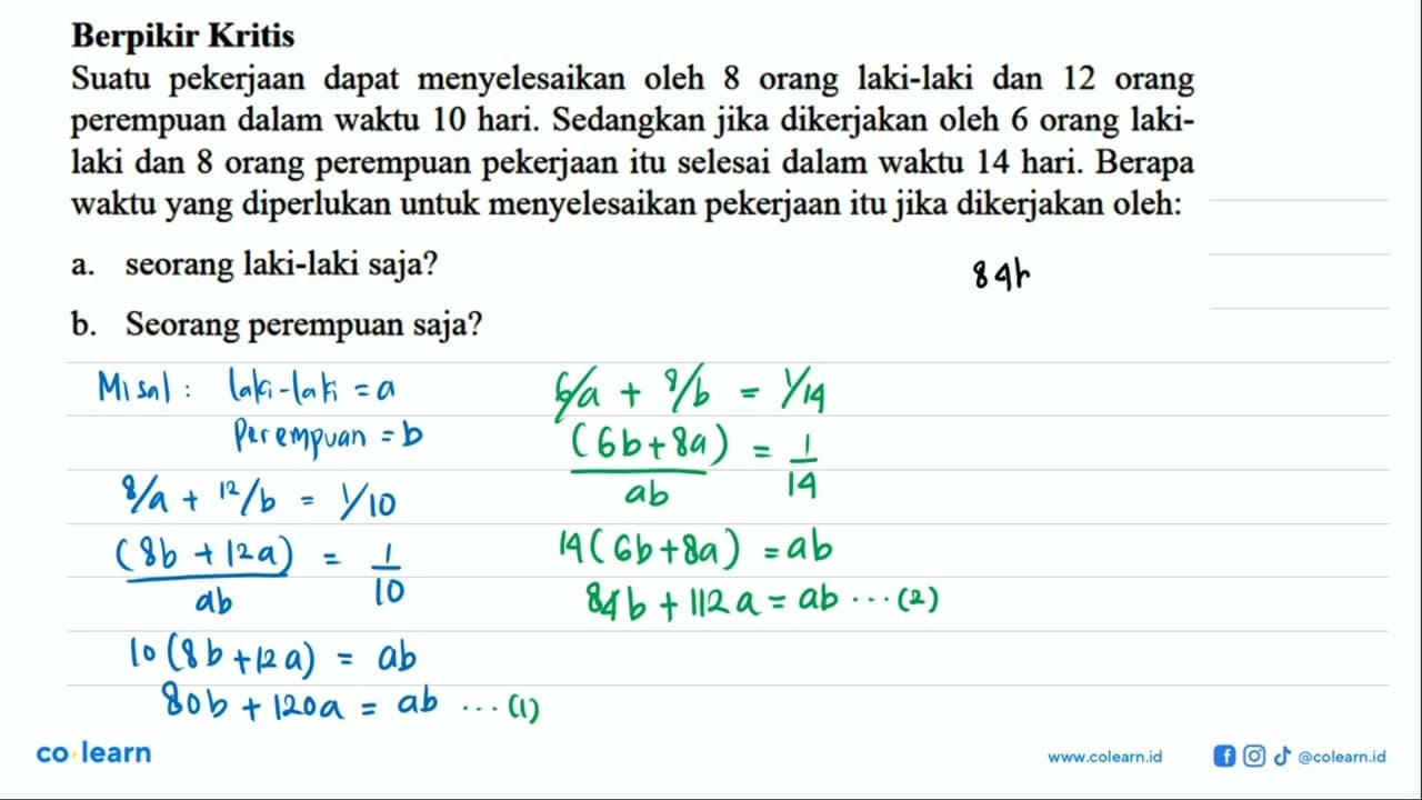 Berpikir Kritis Suatu pekerjaan dapat menyelesaikan oleh 8