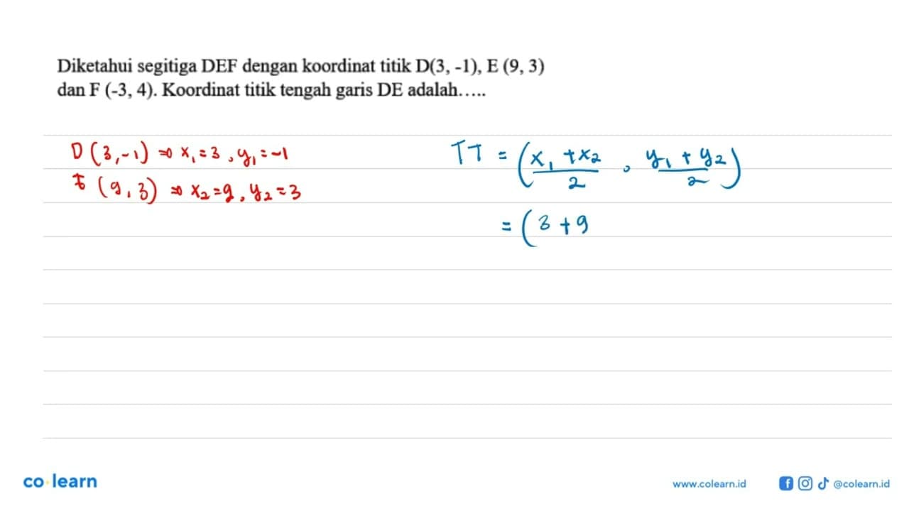 Diketahui segitiga DEF dengan koordinat titik D(3, -1), E