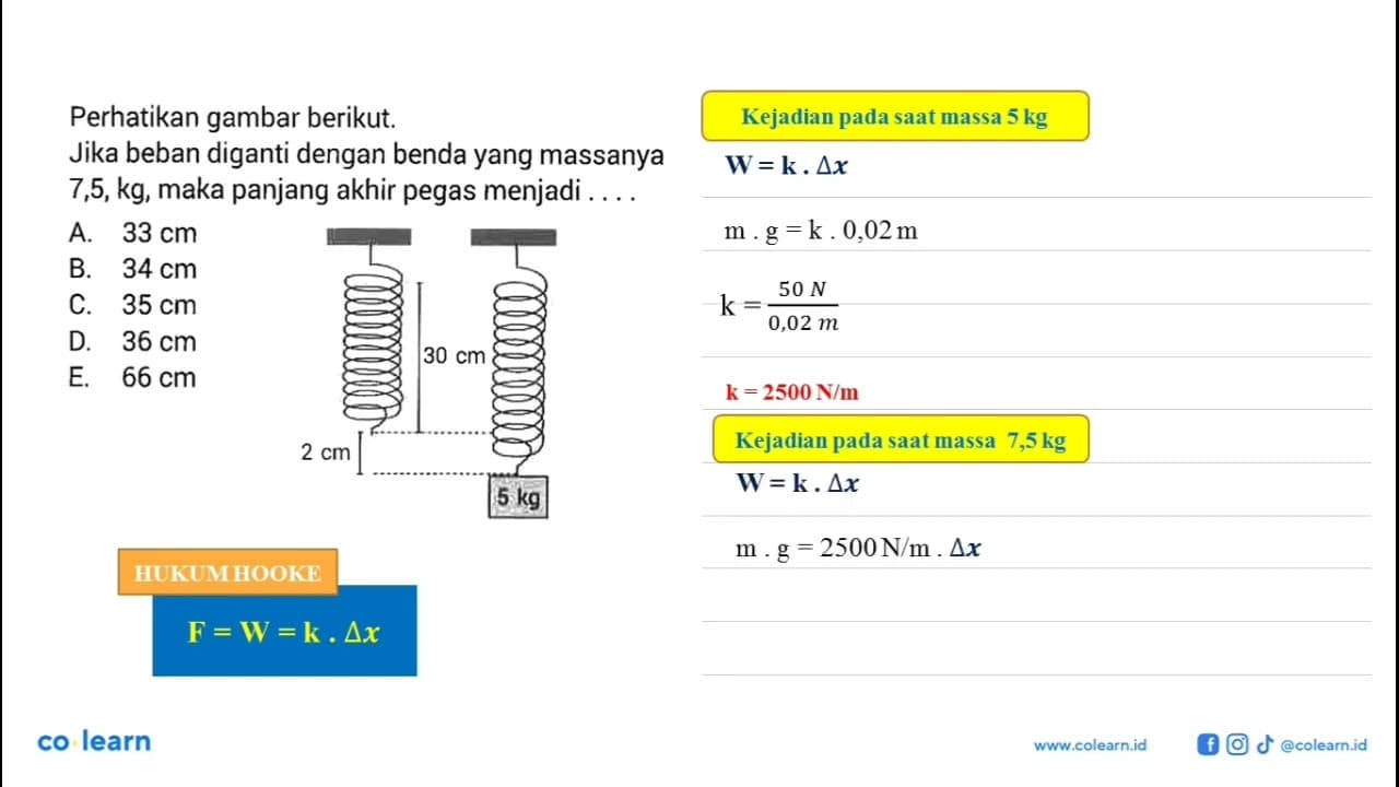 Perhatikan gambar berikut. Jika beban diganti dengan benda