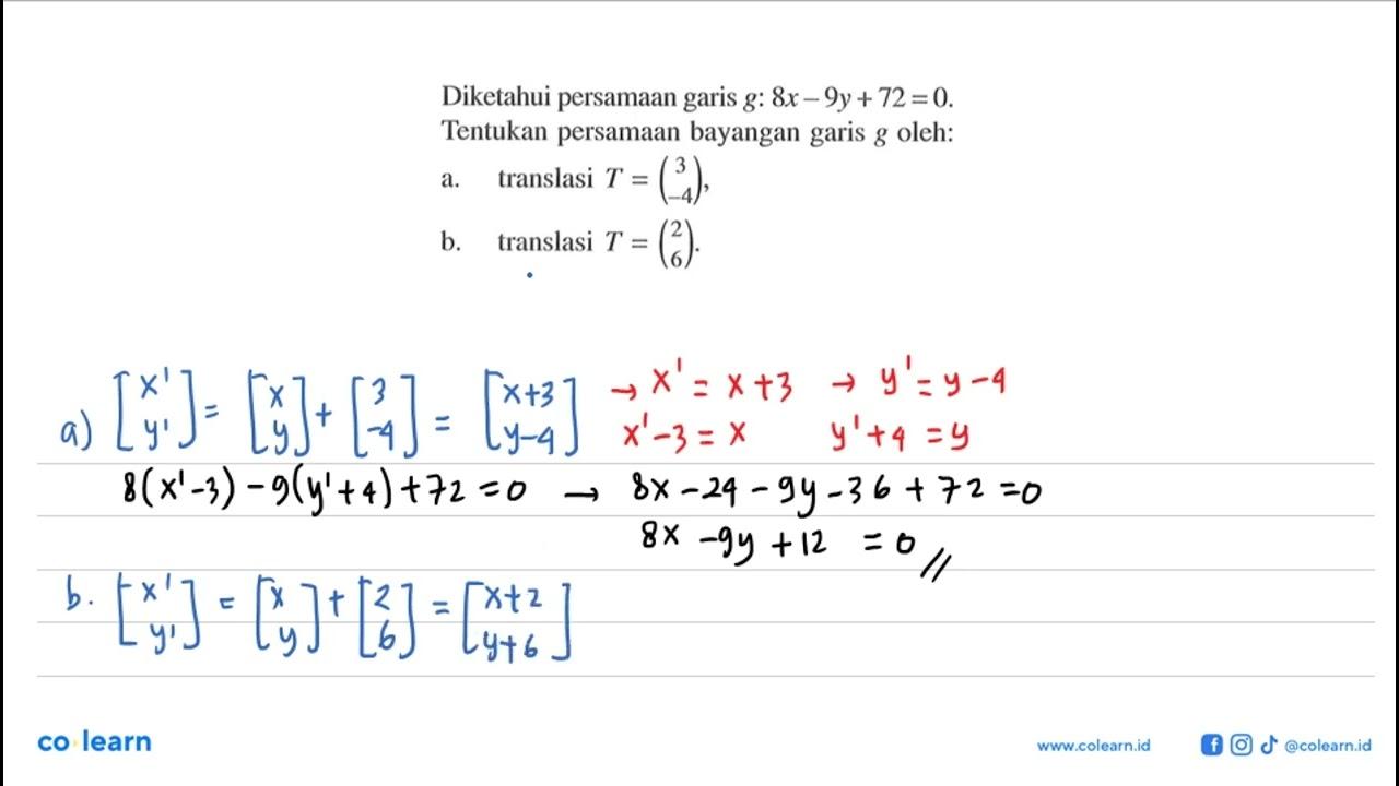 Diketahui persamaan garis g: 8x-9y+72=0. Tentukan persamaan