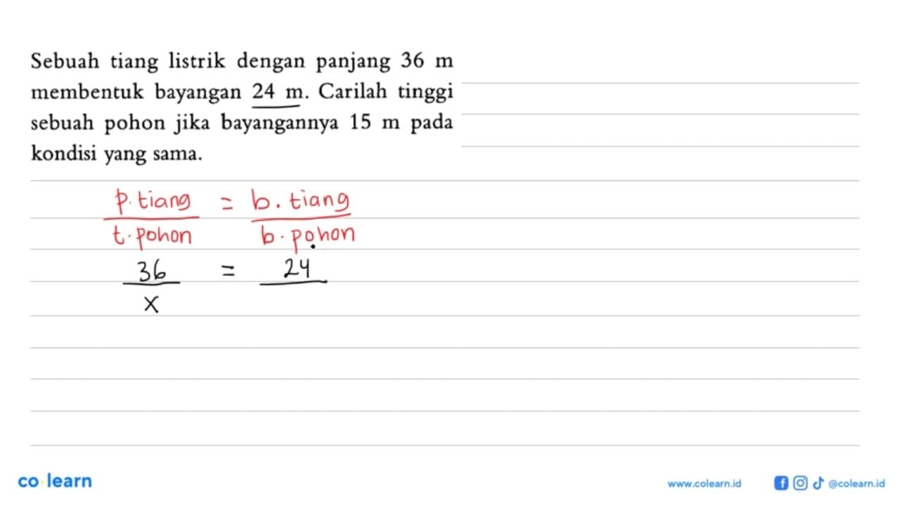 Sebuah tiang listrik dengan panjang 36 m membentuk bayangan