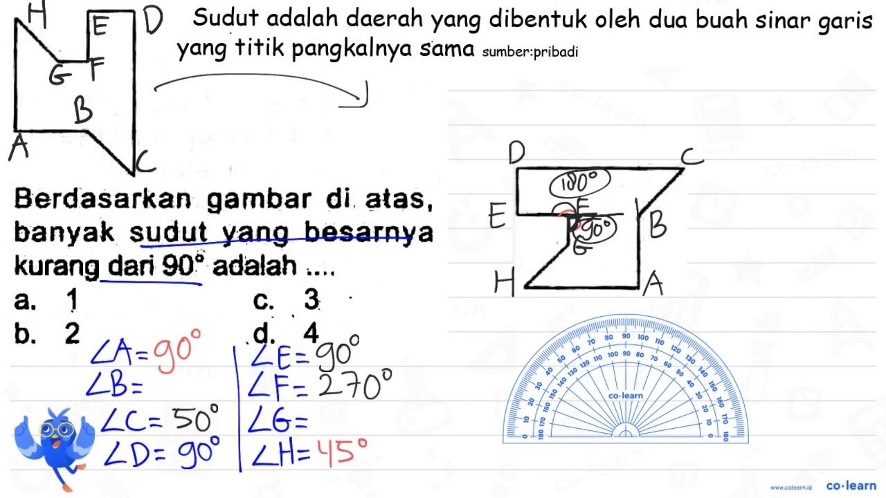 Berdasarkan gambar di atas, banyak sudut yang besarnya