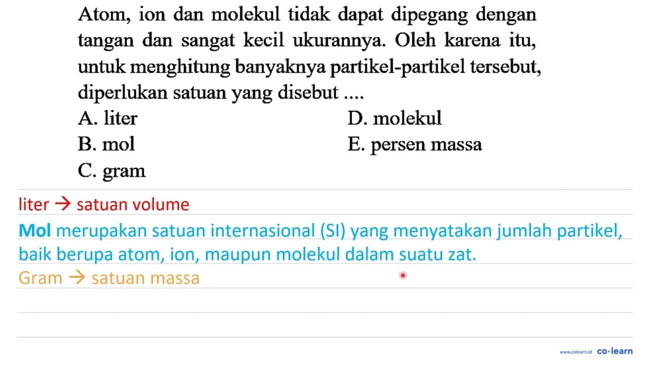 Atom, ion dan molekul tidak dapat dipegang dengan tangan