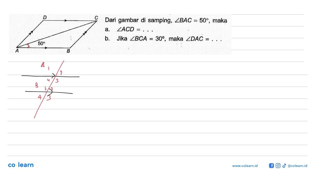 Dari gambar di samping, sudut BAC=50, maka a. sudut