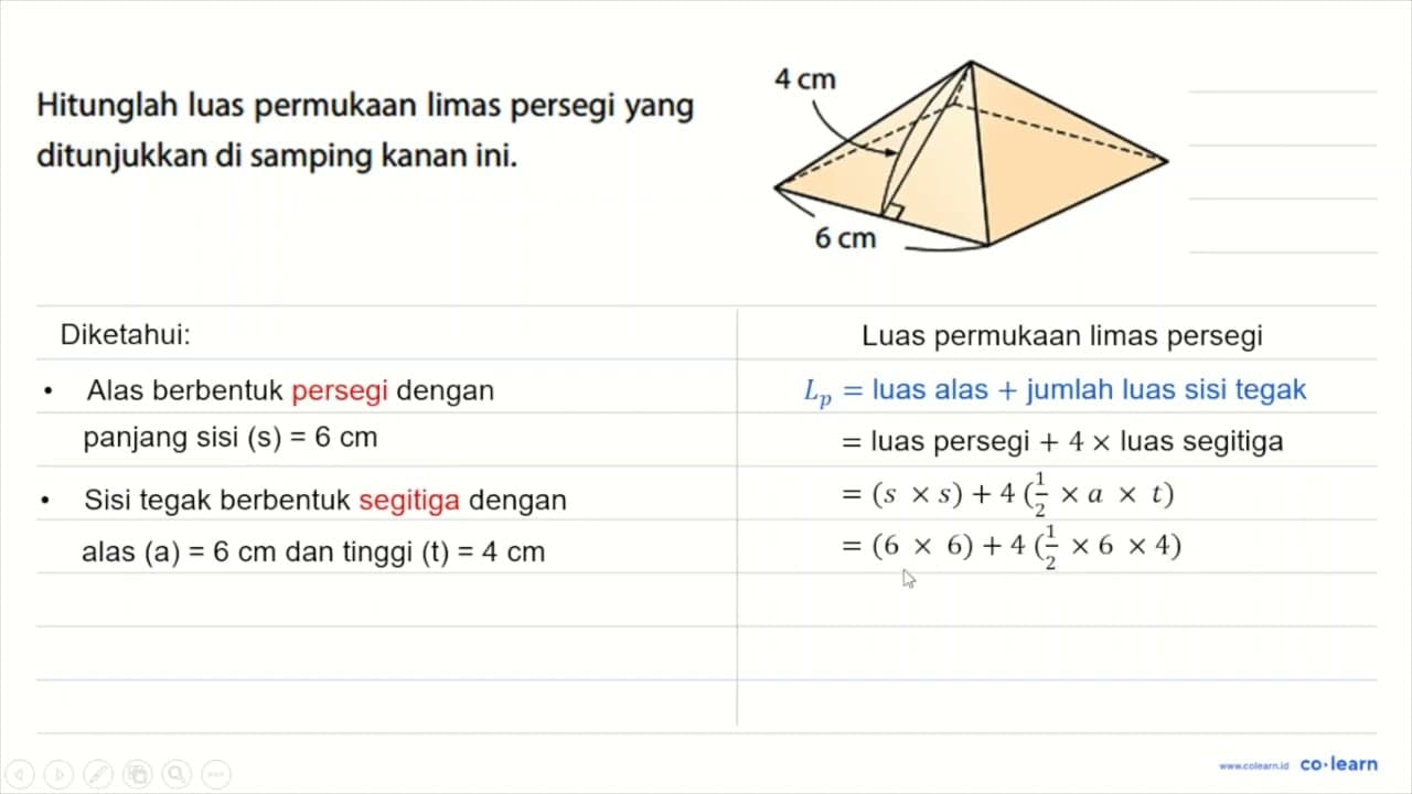 Hitunglah luas permukaan limas persegi yang ditunjukkan di