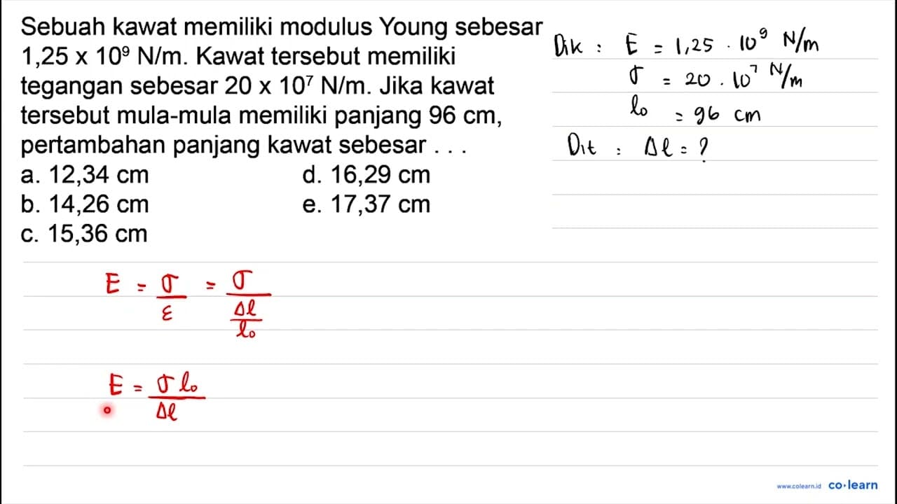 Sebuah kawat memiliki modulus Young sebesar 1,25 x 10^(9) N