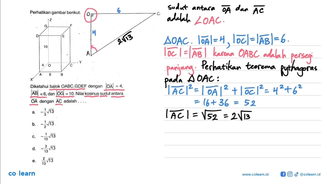 Perhatikan gambar berikut. Diketahui balok OABC.GDEF dengan