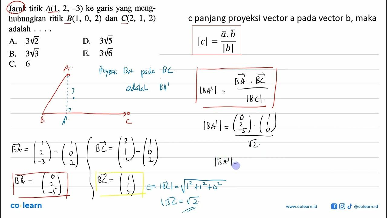 Jarak titik A(1,2,-3) ke garis yang menghubungkan titik