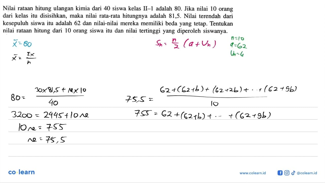 Nilai rataan hitung ulangan kimia dari 40 siswa kelas II-I