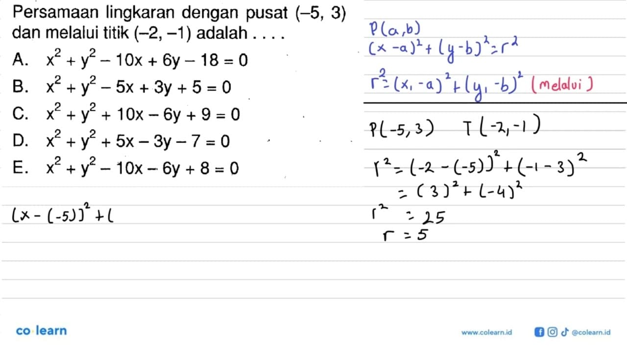 Persamaan lingkaran dengan pusat (-5,3) dan melalui titik