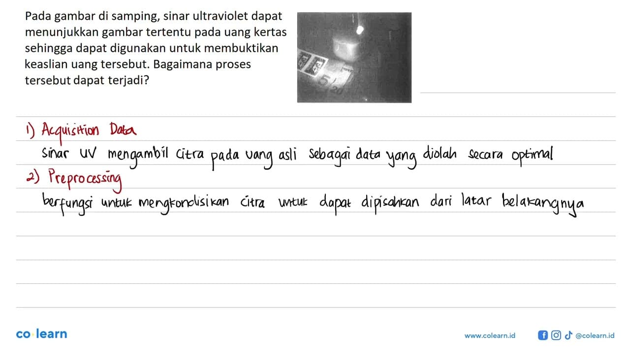 Pada gambar di samping, sinar ultraviolet dapat menunjukkan