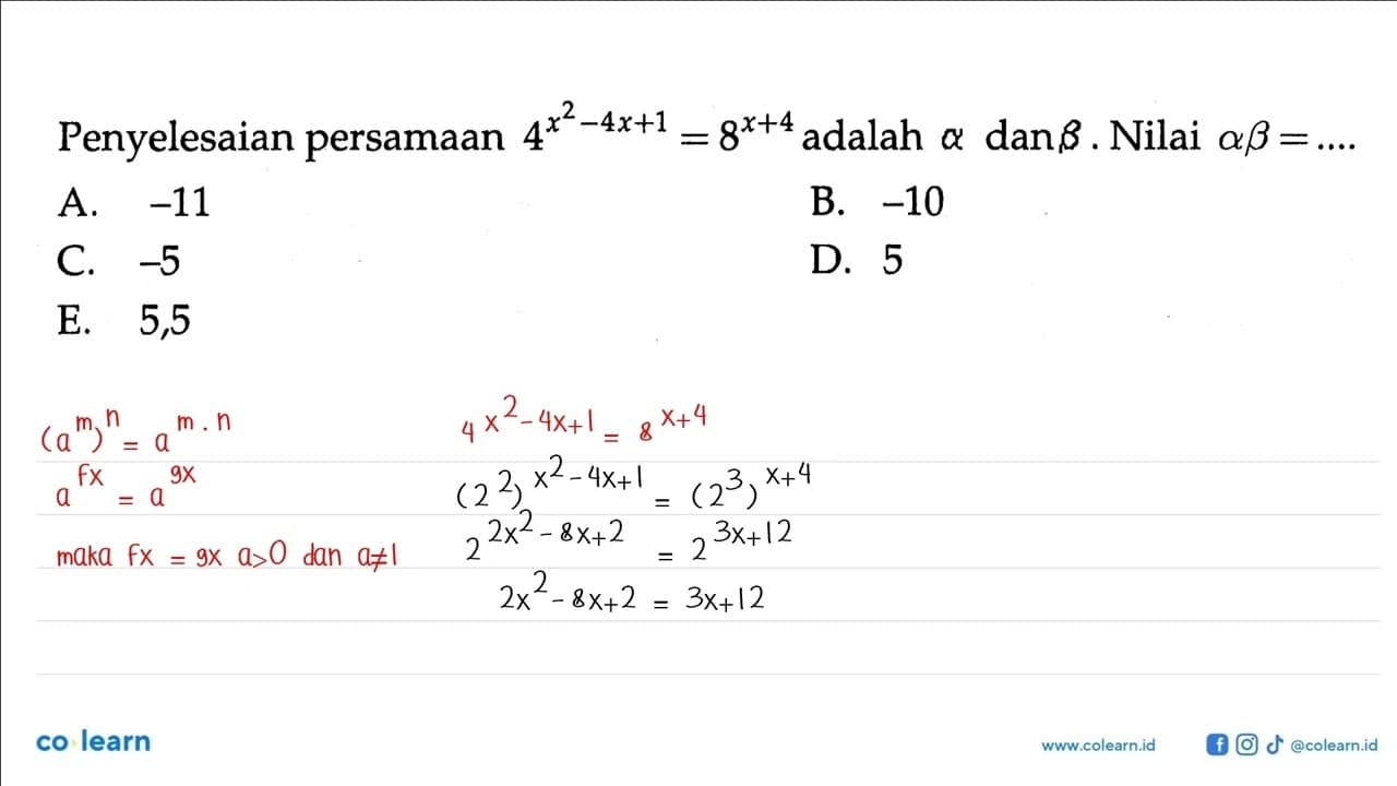 Penyelesaian persamaan 4^(x^2-4x+1)=8^(x+4) adalah alpha