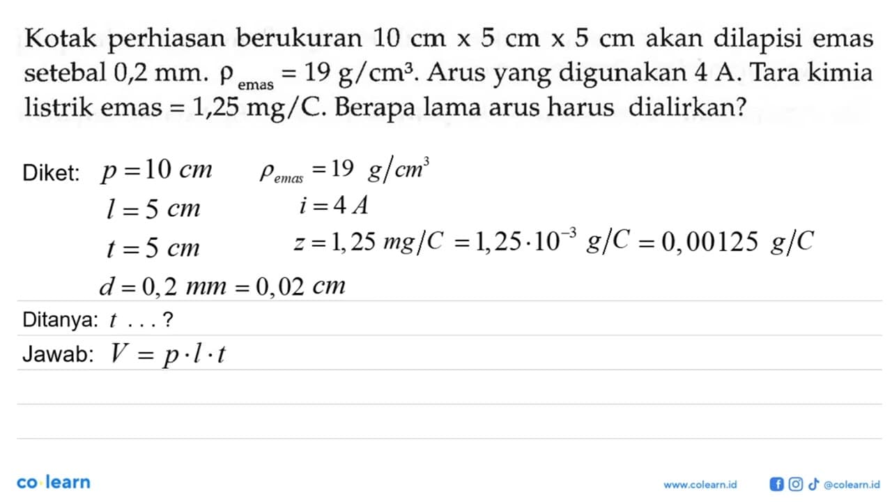 Kotak perhiasan berukuran 10 cm x 5 cm x 5 cm akan dilapisi