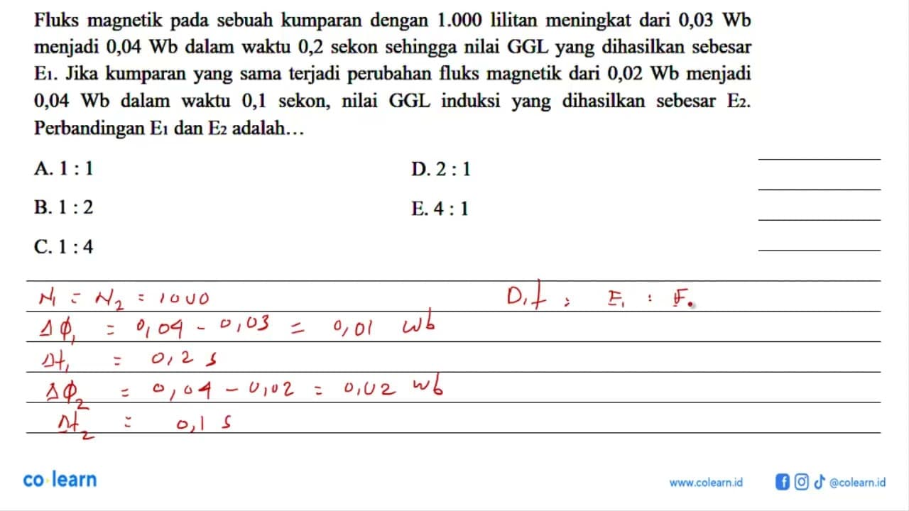 Fluks magnetik pada sebuah kumparan dengan 1.000 lilitan