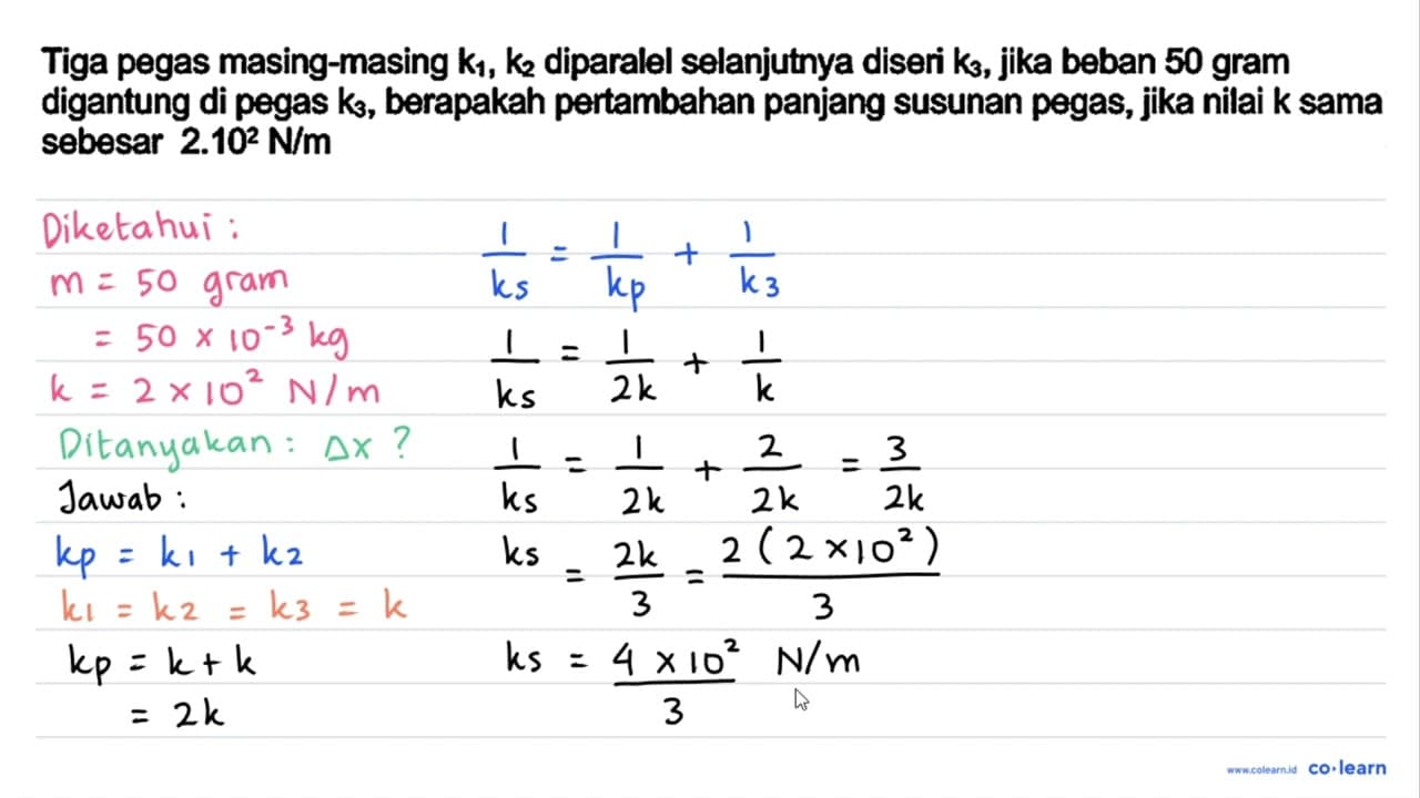 Tiga pegas masing-masing k_(1) , k_(2) diparalel