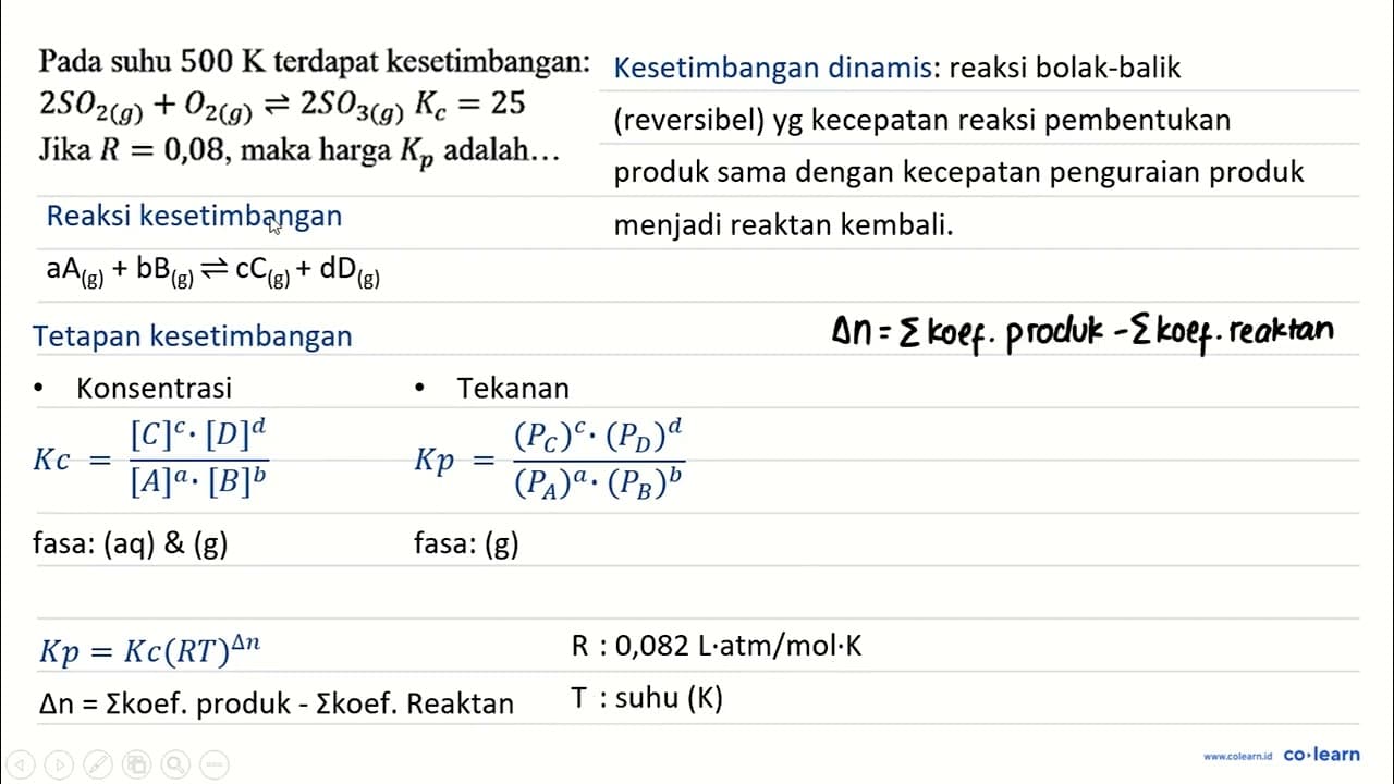 Pada suhu 500 K terdapat kesetimbangan : 2SO2 (g) + O2 (g)