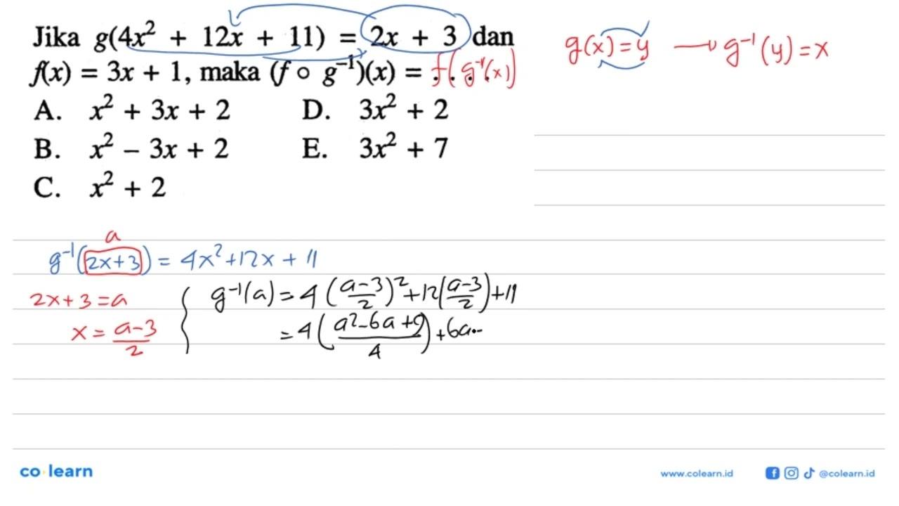 Jika g(4 x^2+12x+11)=2x+3 dan f(x)=3x+1, maka (fo