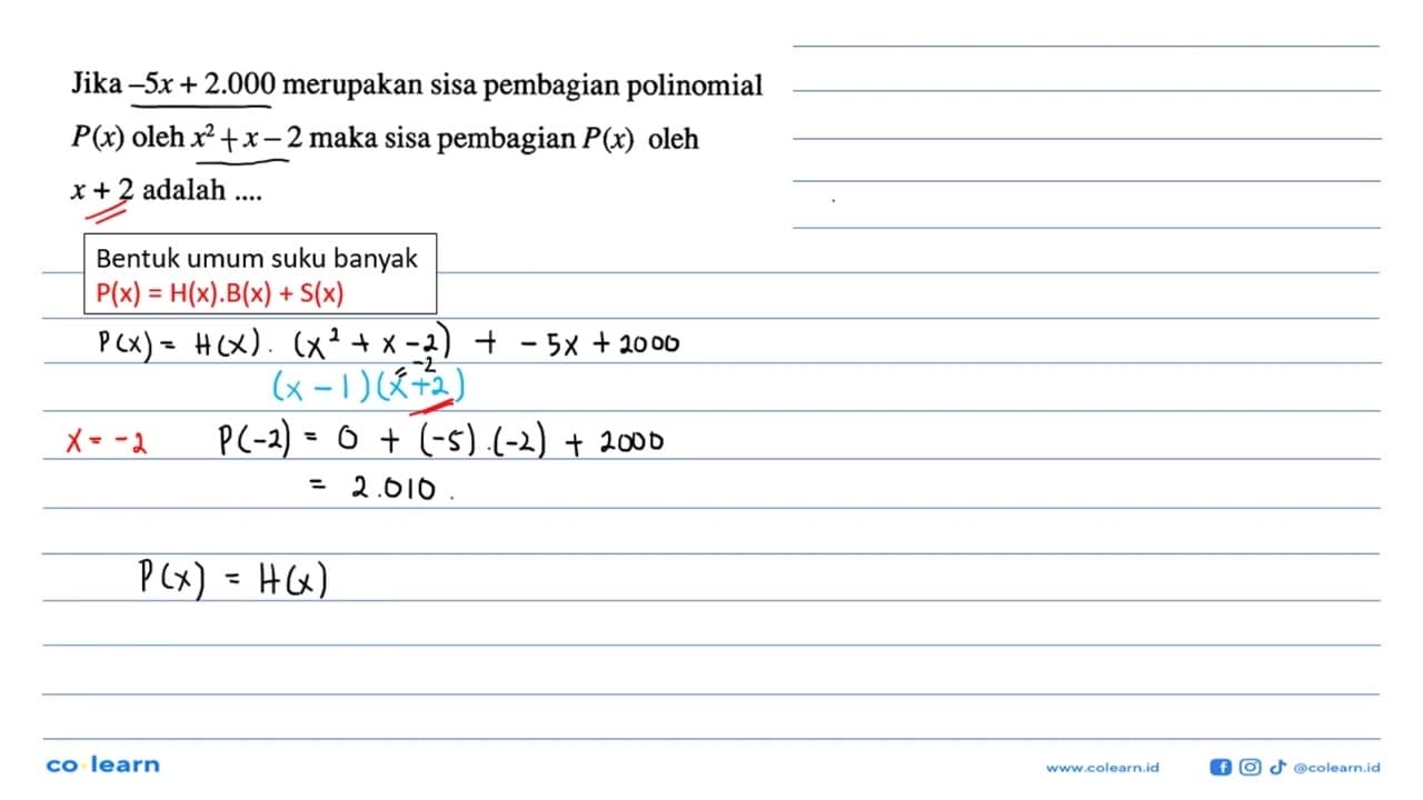 Jika -5x + 2.000 merupakan sisa pembagian polinomial P(x)