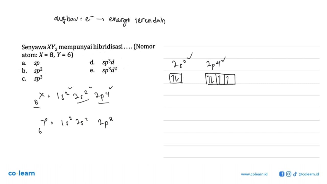 Senyawa XY2 mempunyai hibridisasi. . . . (Nomor atom: X =