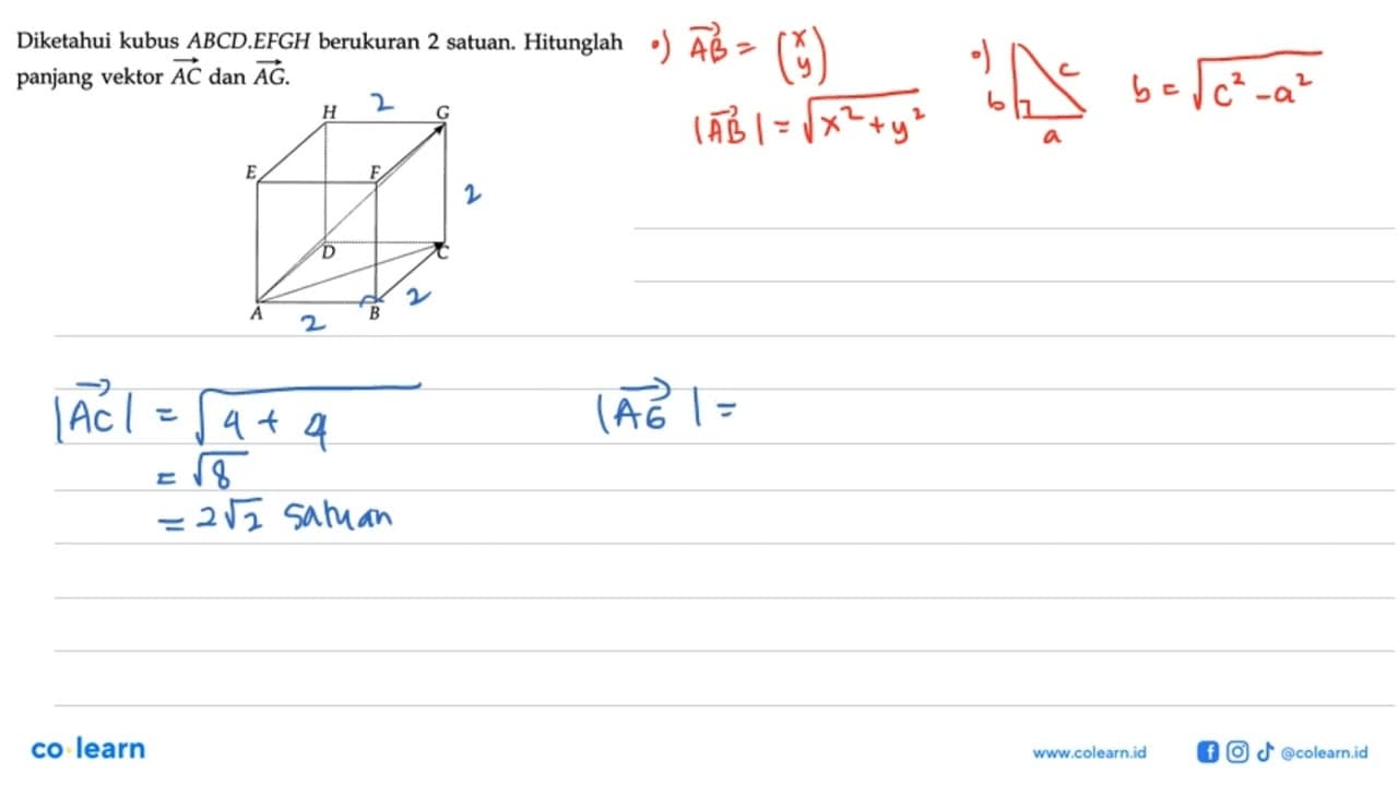 Diketahui kubus ABCD . EFGH berukuran 2 satuan. Hitunglah