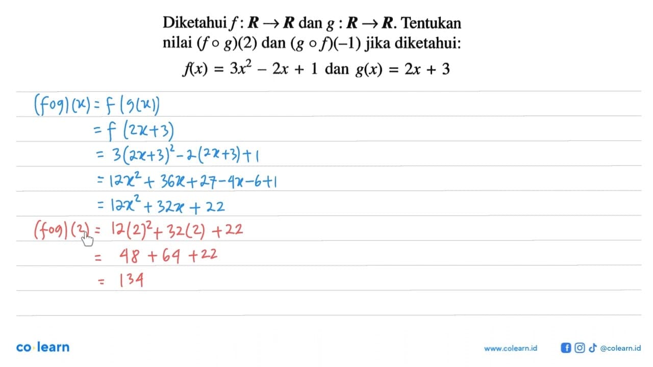 Diketahui f: R -> R dan g: R -> R . Tentukan nilai (f o