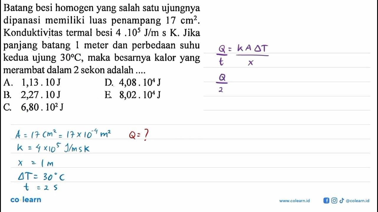 Batang besi homogen yang salah satu ujungnya dipanasi