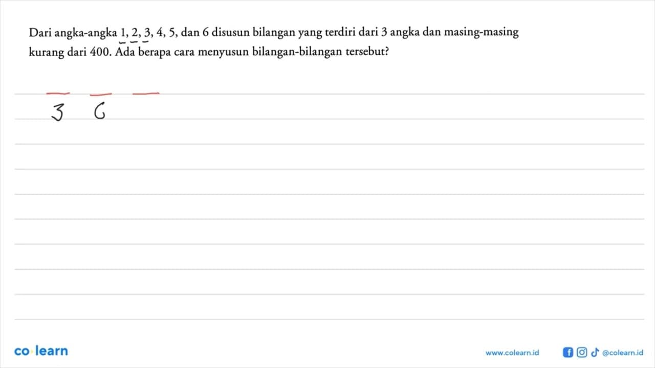 Dari angka-angka 1,2,3,4,5 , dan 6 disusun bilangan yang