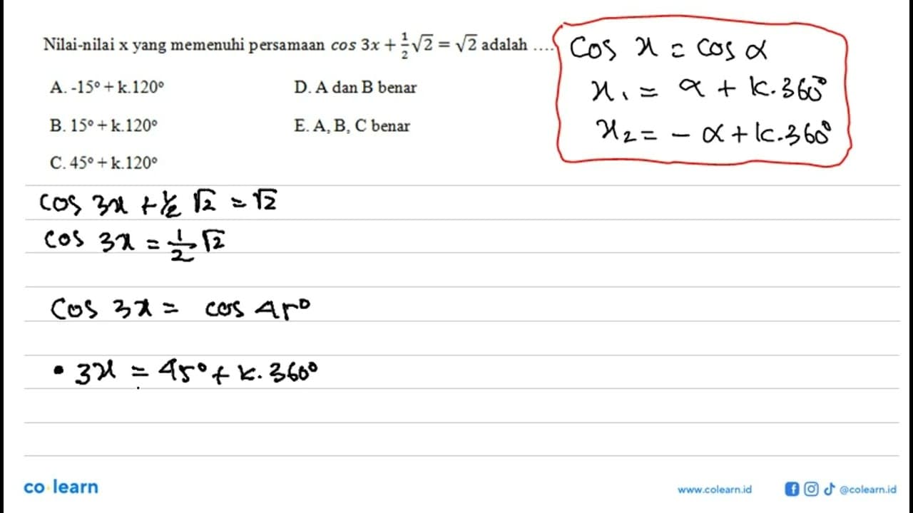 Nilai-nilai x yang memenuhi persamaan cos 3x+1/2