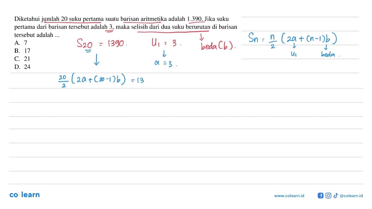 Diketahui jumlah 20 suku pertama suatu barisan aritmetika