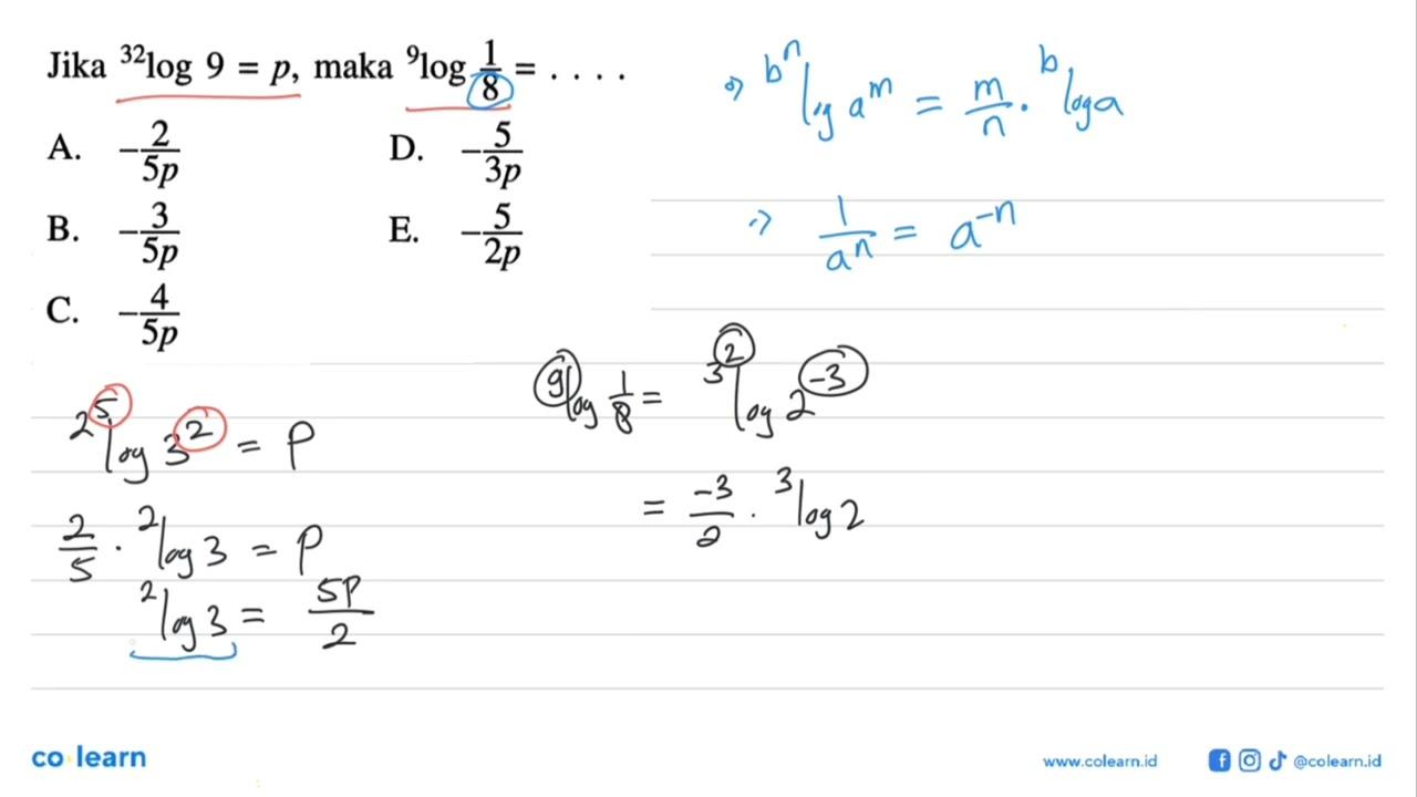 Jika 32 log 9=p, maka 9 log 1/8=...