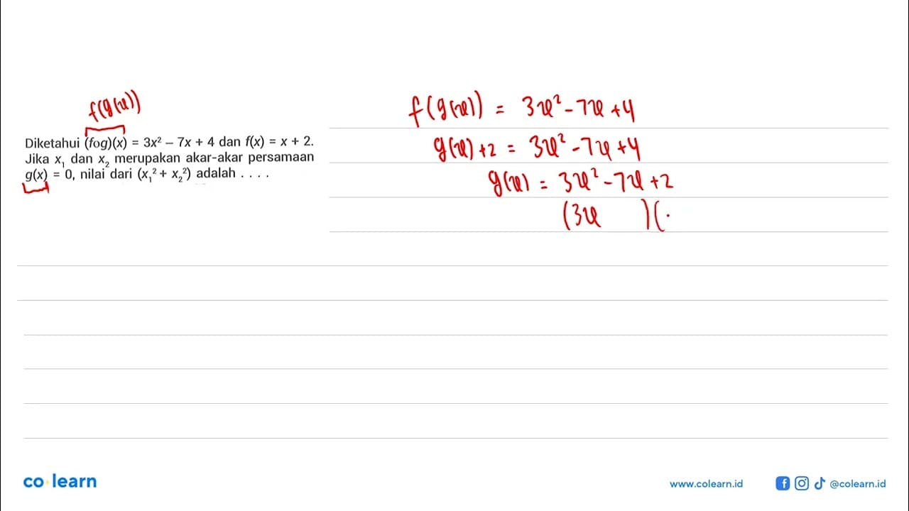 Jika f(x)=(x-4)/(2x+3) dan g(x)=(x+2)/(x-1), nilai dari