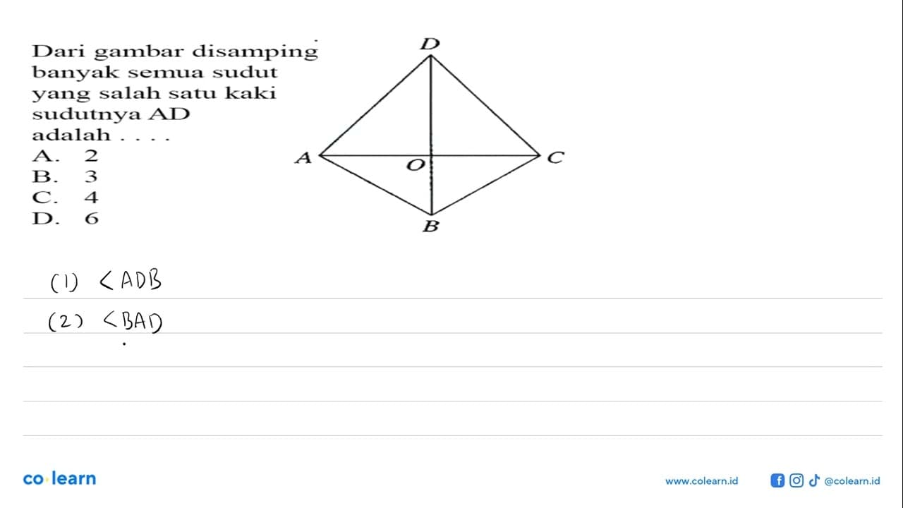 A B C D O Dari gambar disamping banyak semua sudut yang