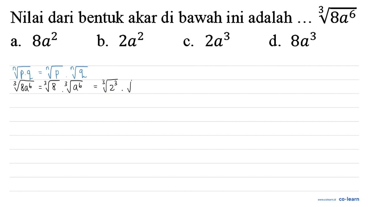 Nilai dari bentuk akar di bawah ini adalah ... akar pangkat