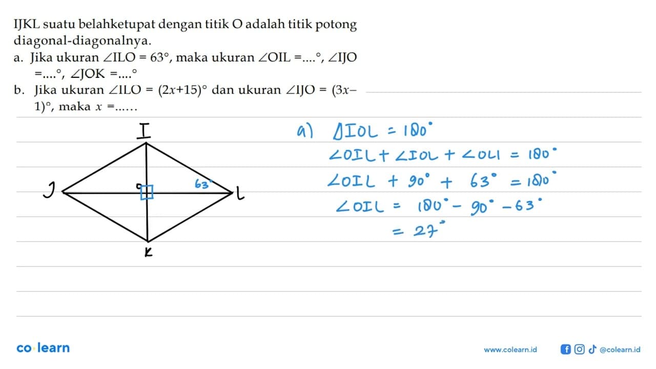 IJKL suatu belah ketupat dengan titik O adalah titik potong